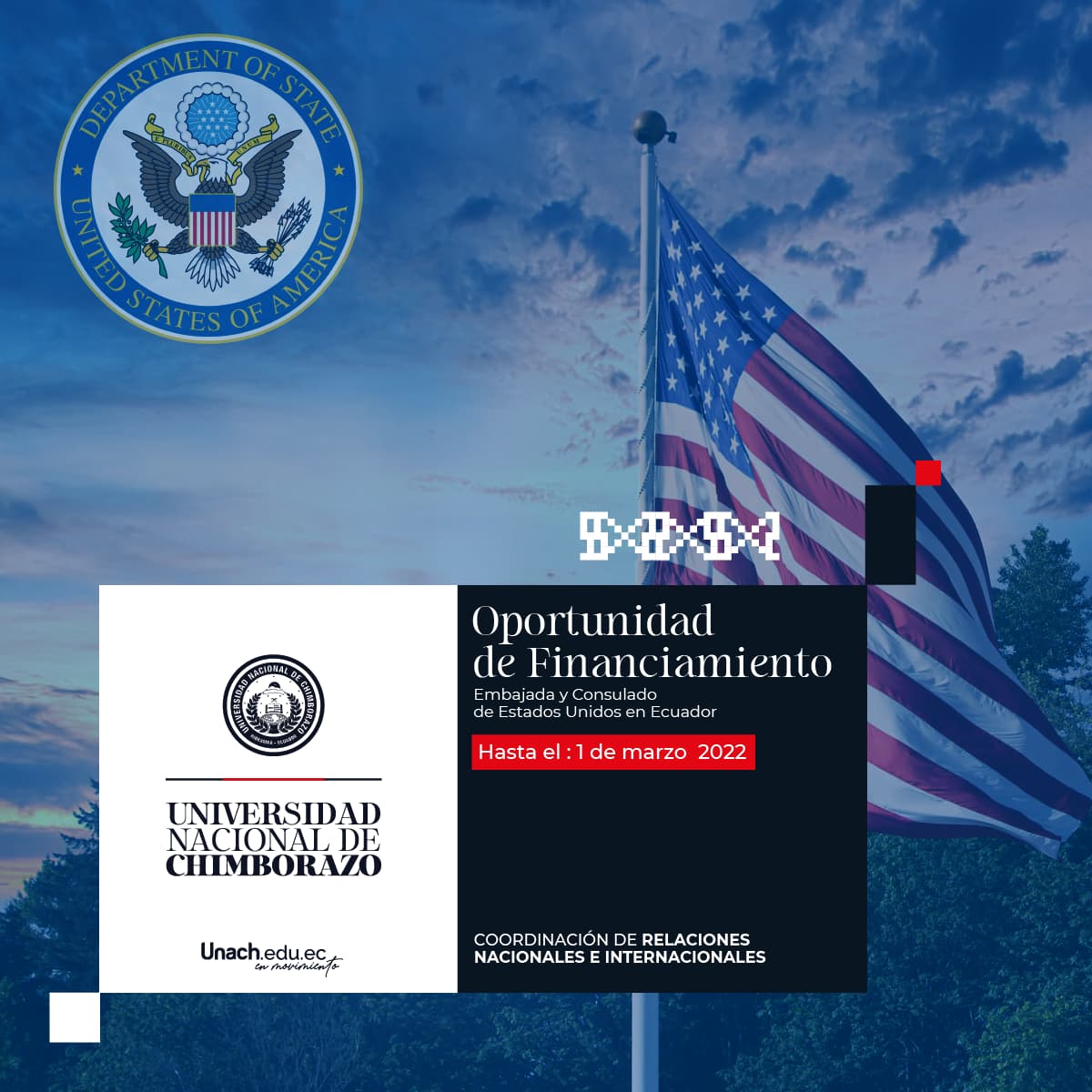 OPORTUNIDADES DE FINANCIAMIENTO EMBAJADA Y CONSULADO DE ESTADOS UNIDOS